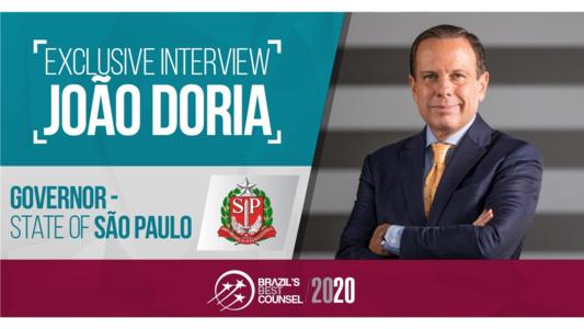 Interview with João Doria – Governor (State of São Paulo)