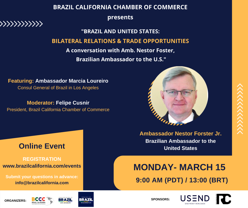 BRAZIL AND UNITED STATES: BILATERAL RELATIONS & TRADE OPPORTUNITIES 